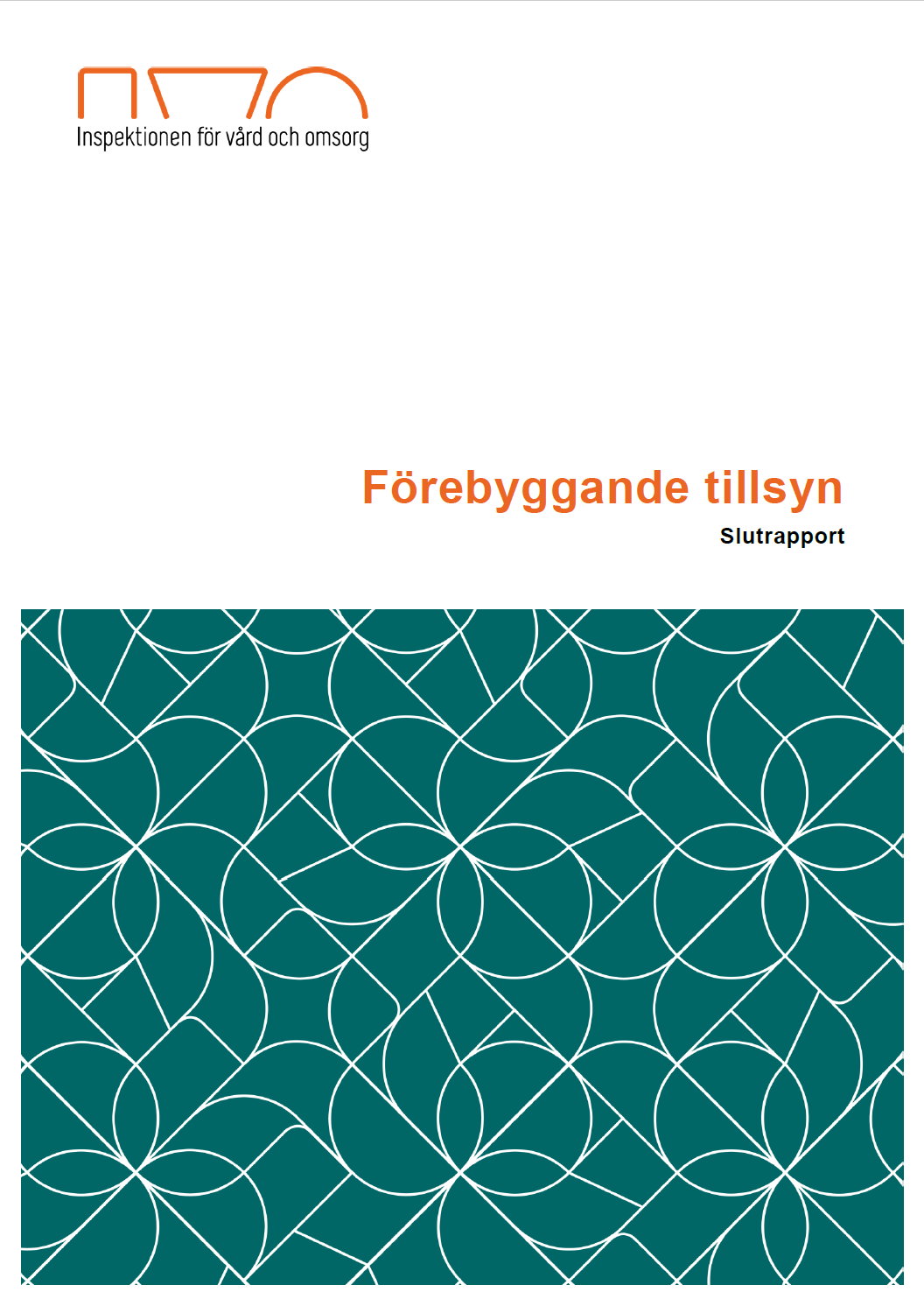 Rapportomslag för rapporten förebyggande tillsyn. Orange rubrik och ett grönt mönsterfält. 